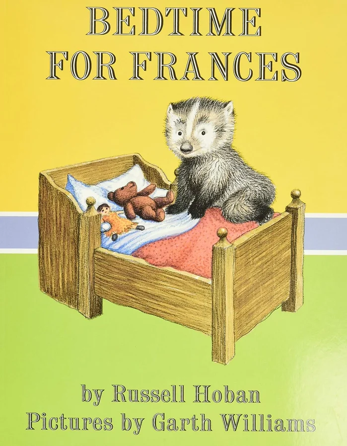 Bedtime for Frances: A Cozy Classic About a Badger's Funny Sleep Ritual for Kids (Ages 4-8)