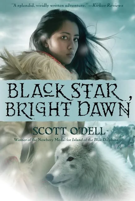Black Star, Bright Dawn: A Classic Novel About an Eskimo Girl Racing the Iditarod in Alaska for Kids (Ages 10-12)