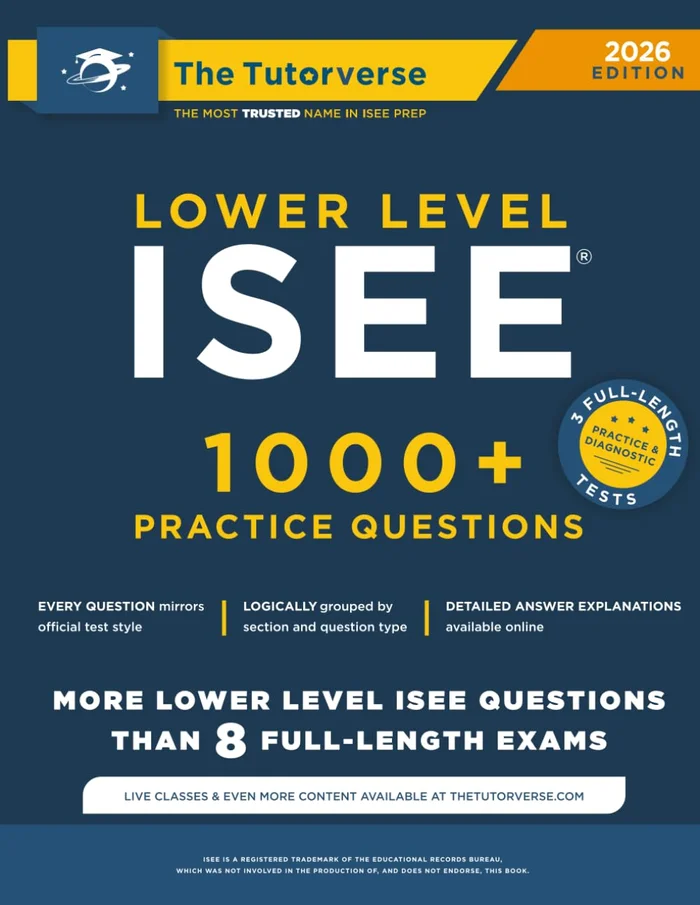 ISEE? Upper Level Prep: The Strategic Guide to the ISEE Upper Level | 3,200+ Practice Questions, 10 Full-Length Tests, Proven Techniques & a Stress-Free Study Plan to Achieve a 9 Stanine Score