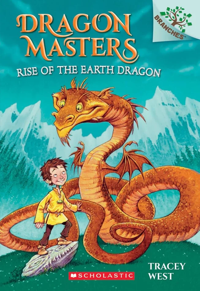 Rise of the Earth Dragon: A Branches Book (Dragon Masters #1)