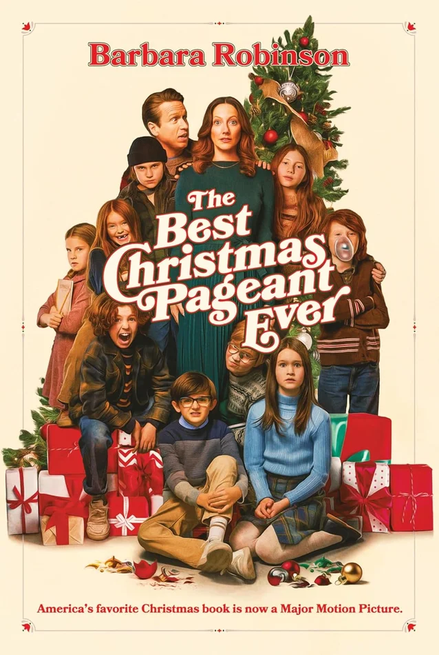 The Best Christmas Pageant Ever: An Award-Winning Holiday Classic of Laughter and Christmas Spirit〞Now a Major Motion Picture from Lionsgate (The Herdmans series Book 1)